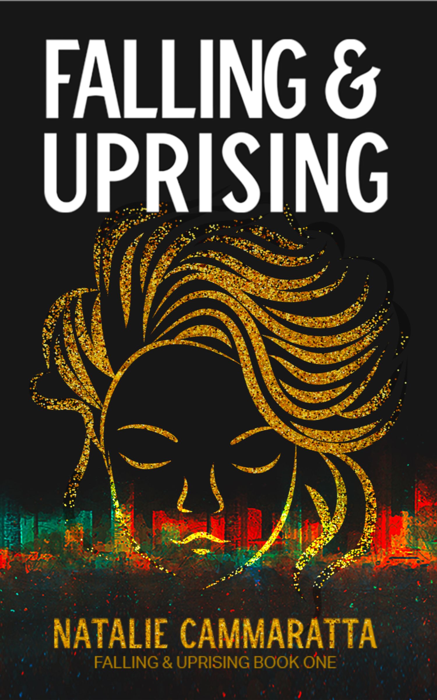 Falling & Uprising (Falling & Uprising, #1)