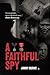 A Faithful Spy: The Life an...