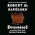 Determined by Robert M. Sapolsky