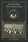 The Girl With The Cemetery Eyes