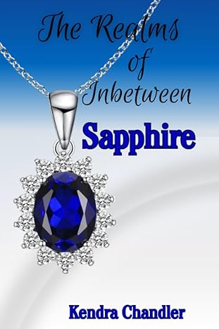 The Realms of Inbetween: Sapphire