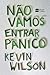 Não vamos entrar em pânico