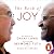 The Book of Joy by Dalai Lama XIV The Book of Joy by Dalai Lama XIV