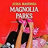 Magnolia Parks