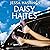 Daisy Haites Magnolia Parks Universe, Book 2 by Jessa Hastings