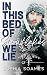 In This Bed of Snowflakes We Lie