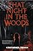 That Night in the Woods