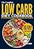 THE COMPLETE LOW CARB COOKB...