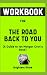Workbook For The Road Back ...