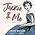 Jackie & Me