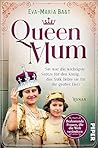 Queen Mum: Sie wa...