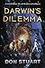 Darwin's Dilemma by Don   Stuart