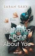 Everything I Hate About You