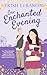 One Enchanted Evening: A Ma...