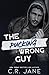 The Pucking Wrong Guy by C.R. Jane