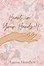 Heart in Your Hands