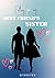 FALLING FOR MY BEST FRIEND'S SISTER by SIRIN FATHIMA