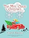 The Mrs. Claus Contract by Carol Kinnee