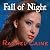 Fall of Night by Rachel Caine Fall of Night by Rachel Caine