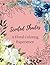 Scented Shades: A Floral Co...