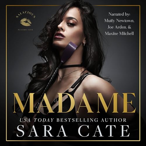Madame (Salacious Players' Club, #6)