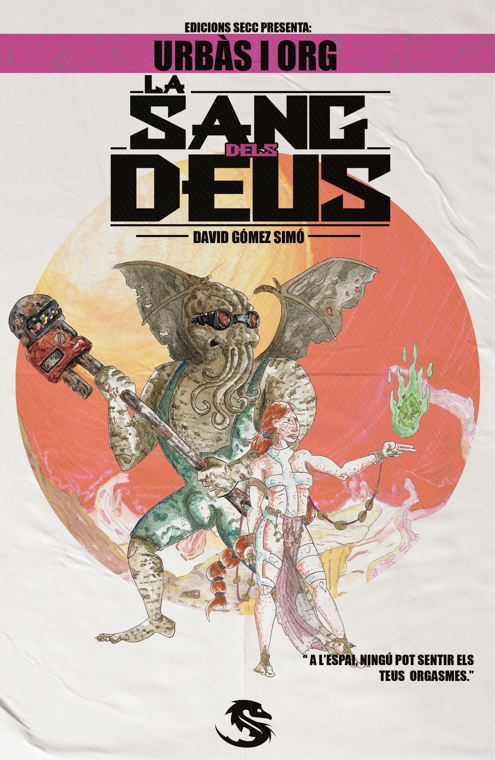 Urbàs i Org: La sang dels Déus (Paperback)