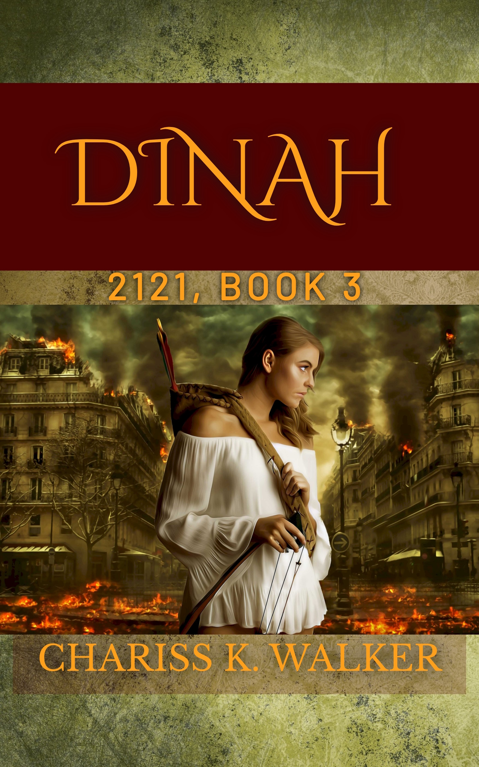 Dinah, A Dystopian Fantasy Series (2121, #3)