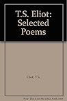T.S. Eliot: Selec...