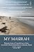 My Masirah by Dave  Logan