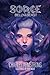 Belly of the Beast: Sorce Book One