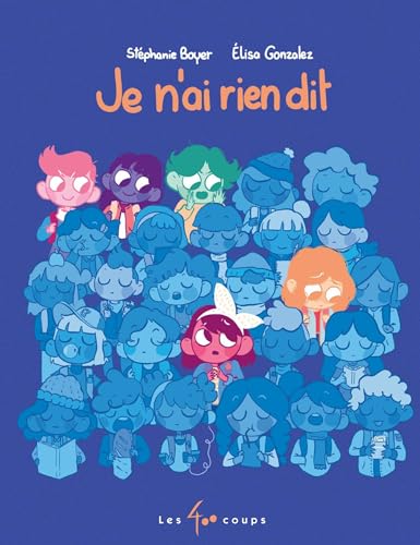 Je n'ai rien dit (French Edition)