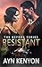 Resistant (Before #1)