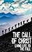 The Call of Christ - Living Life to the Full by Brian Johnston