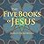 The Five Books of Jesus