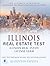 Illinois Real Estate Test: ...