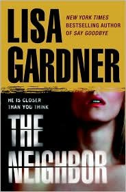 The Neighbor 1st (first) edition Text Only