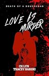 Love Is Murder