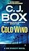 Cold Wind[COLD WIND][Mass Market Paperback] by C.J.Box