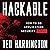 Hackable: How to Do Application Security Right