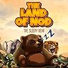 The Land of Nod: The Sleepy Bear