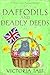Daffodils and Deadly Deeds (A Dotty Sayers Antique Mystery Book 9)