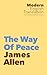 The Way Of Peace by James Allen