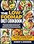 LOW-FODMAP DIET COOKBOOK: F...