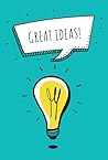 Great Ideas!