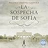 La Sospecha de Sofía