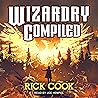 Wizardry Compiled: Wiz Series, Book 2