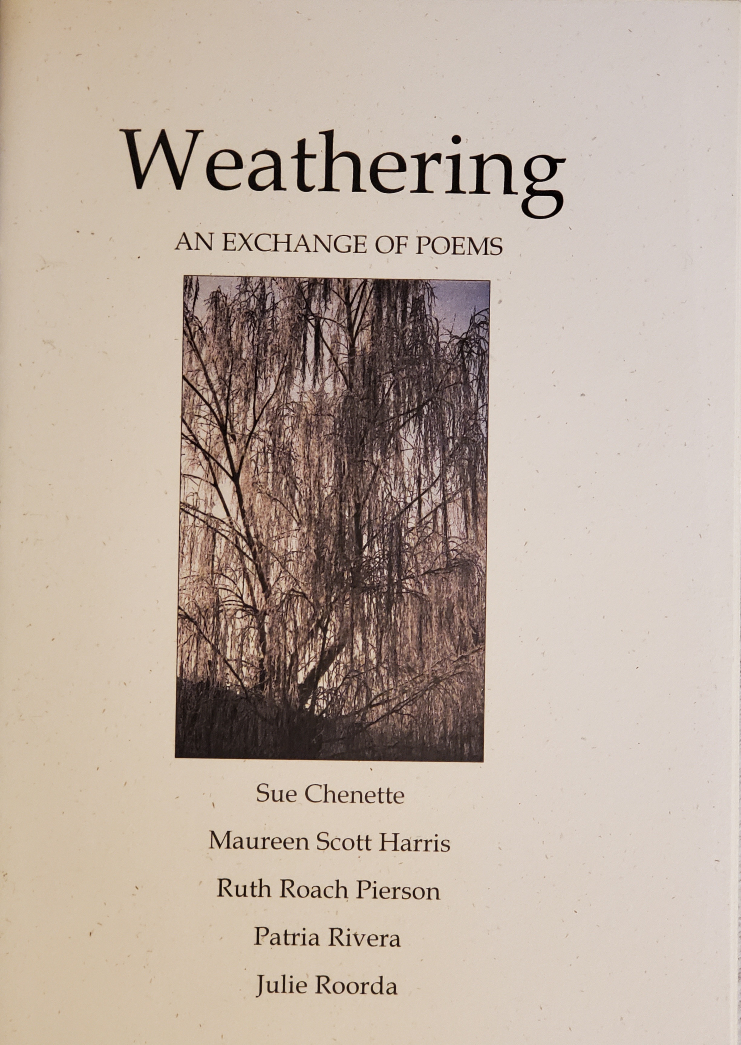 Weathering: An Exchange of Poems