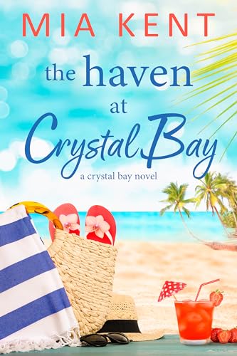 The Haven at Crystal Bay (Crystal Bay Novel Book 5)