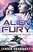 Alien Fury: Chronicles of A...