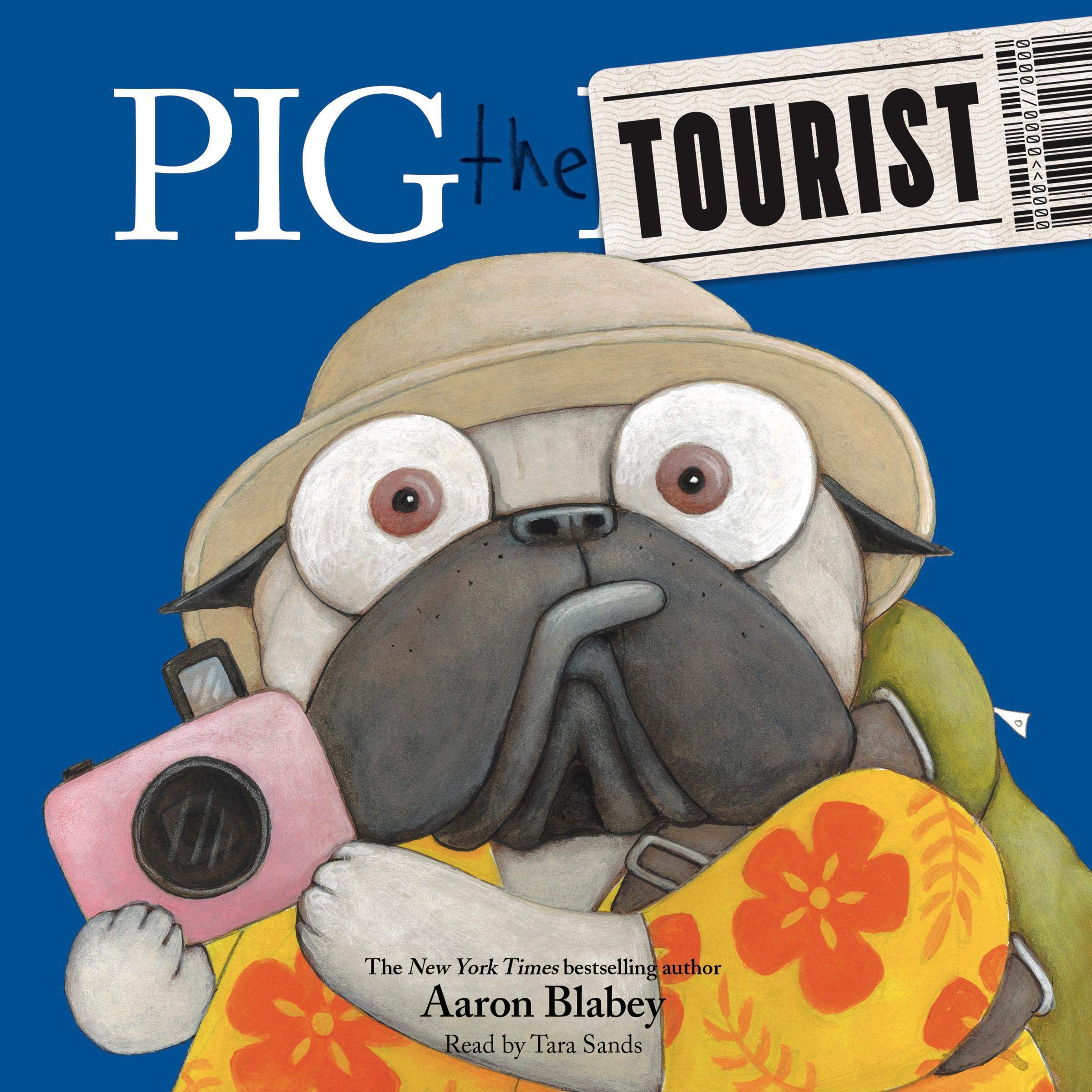 Pig the Tourist: Pig the Pug (Audible Audio)